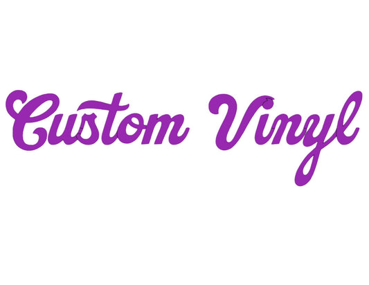 Custom Vinyl requests